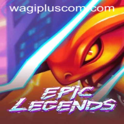 EpicLegends A Thrilling Adventure Awaits