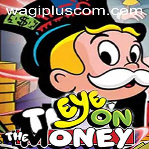 Discover the Thrills of EyeOnTheMoney: A Fusion of Strategy and Skill