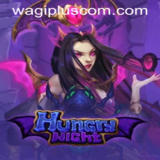 Unleashing Adventures in HungryNight: Master the Game with Wagiplus
